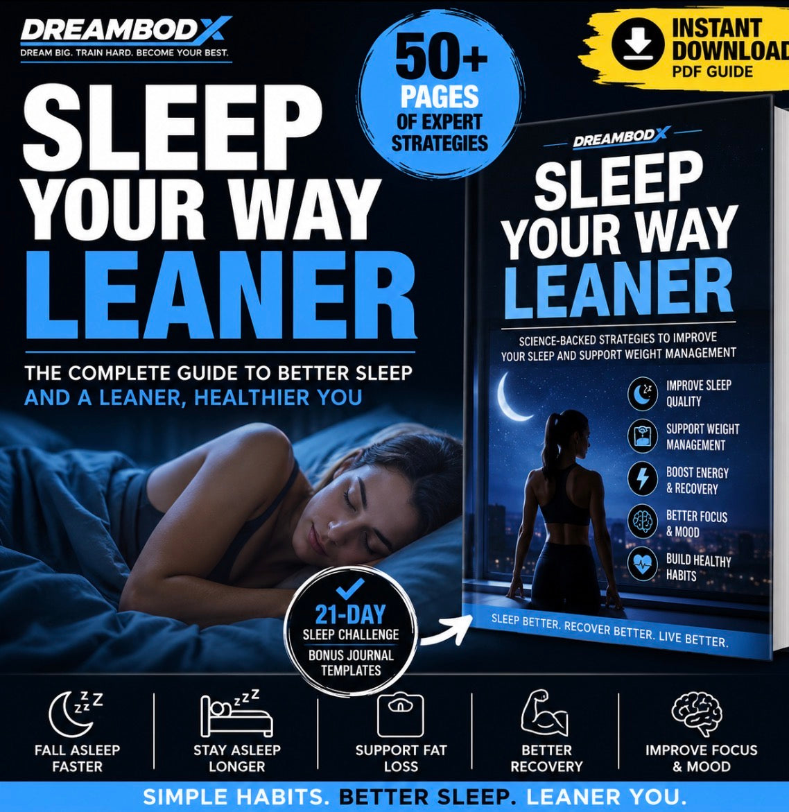 Sleep Your Way Leaner | Sleep & Weight Loss Guide | Better Sleep eBook PDF | Healthy Sleep Habits